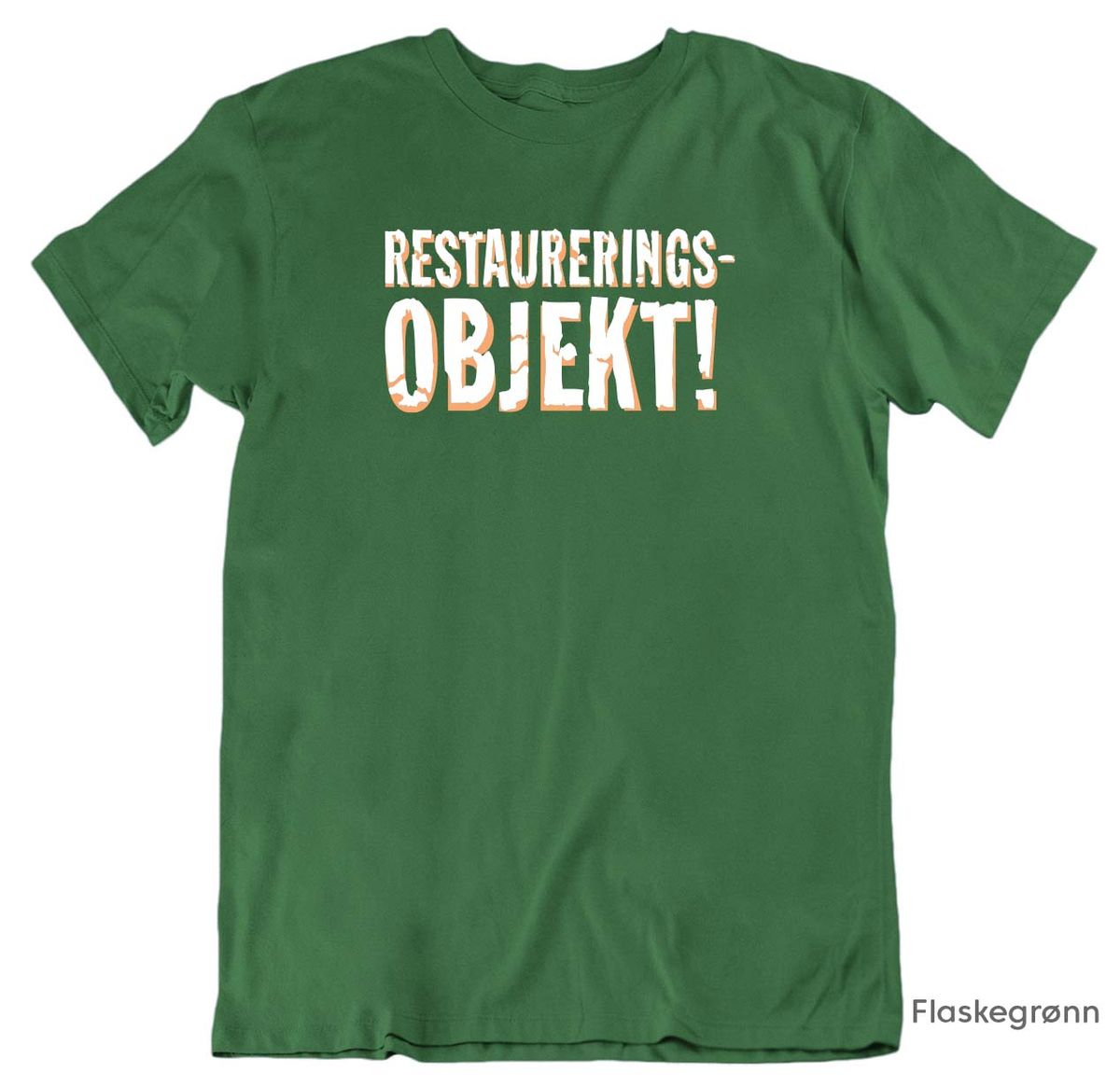 Restaurerings Objekt! T-skjorte
